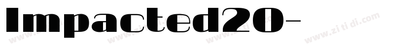 Impacted20字体转换