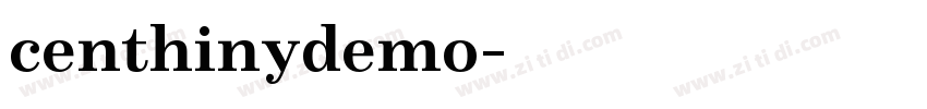centhinydemo字体转换