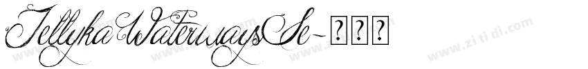 JellykaWaterwaysSe字体转换