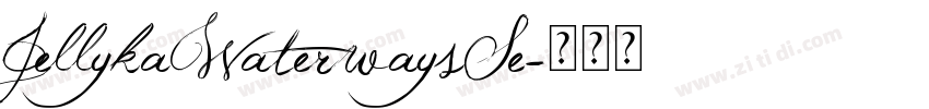 JellykaWaterwaysSe字体转换
