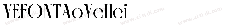 YEFONTAoYeHei字体转换