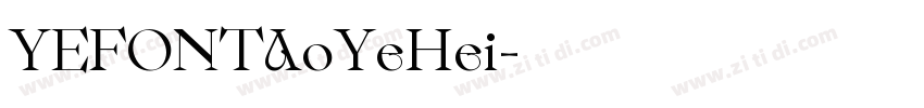 YEFONTAoYeHei字体转换