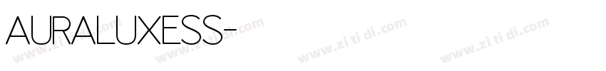 AURALUXESS字体转换