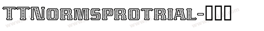 TTNormsprotrial字体转换