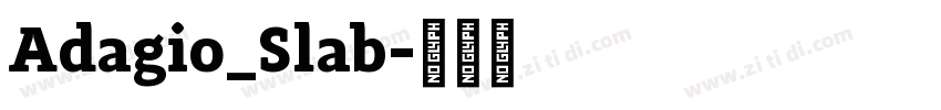 Adagio_Slab字体转换
