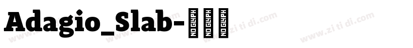 Adagio_Slab字体转换