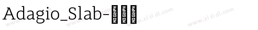 Adagio_Slab字体转换