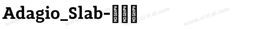 Adagio_Slab字体转换