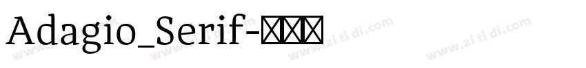 Adagio_Serif字体转换