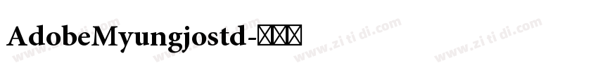 AdobeMyungjostd字体转换