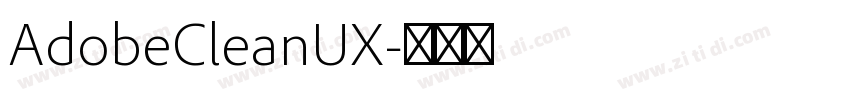 AdobeCleanUX字体转换
