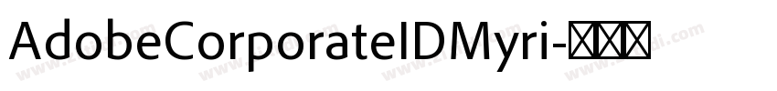 AdobeCorporateIDMyri字体转换