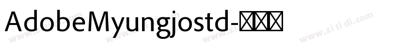 AdobeMyungjostd字体转换