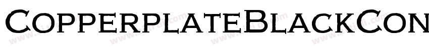 CopperplateBlackCond字体转换