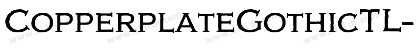 CopperplateGothicTL字体转换