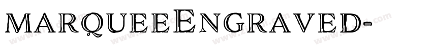 marqueeEngraved字体转换 marqueeEngraved字体转换