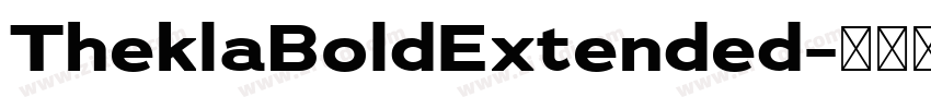 TheklaBoldExtended字体转换
