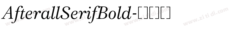 AfterallSerifBold字体转换