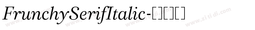 FrunchySerifItalic字体转换