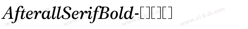AfterallSerifBold字体转换