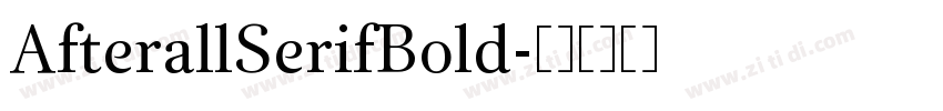 AfterallSerifBold字体转换
