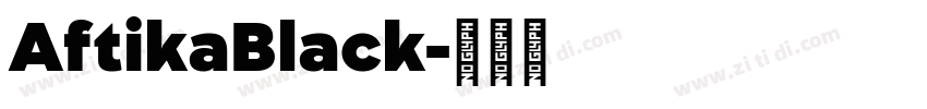 AftikaBlack字体转换