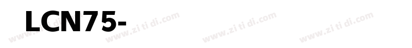梦源LCN75字体转换