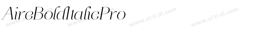 AireBoldItalicPro字体转换
