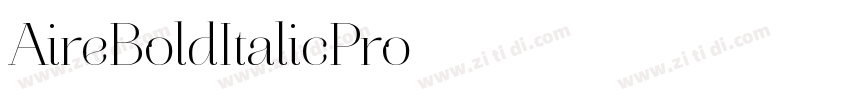 AireBoldItalicPro字体转换
