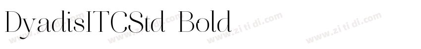 DyadisITCStd-Bold字体转换