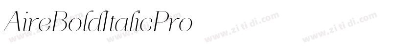 AireBoldItalicPro字体转换