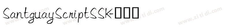 SantguayScriptSSK字体转换