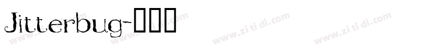 Jitterbug字体转换