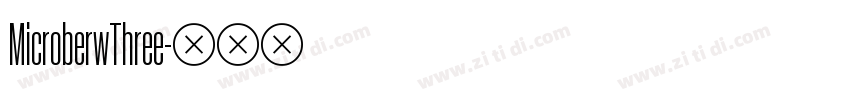MicroberwThree字体转换