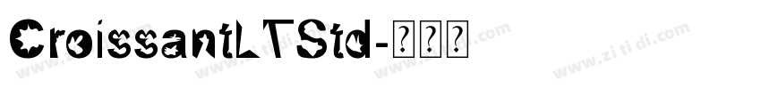 CroissantLTStd字体转换