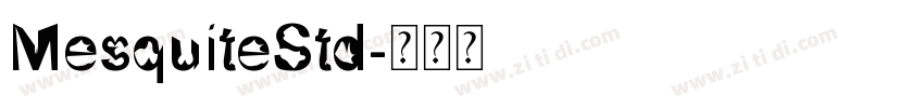 MesquiteStd字体转换
