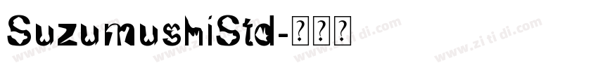 SuzumushiStd字体转换
