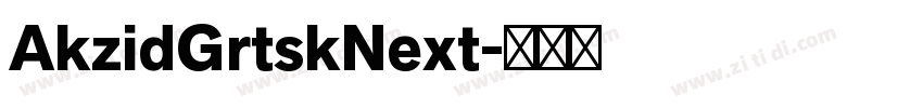 AkzidGrtskNext字体转换
