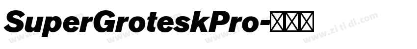 SuperGroteskPro字体转换 SuperGroteskPro字体转换