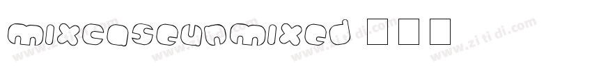 MixcaseUnmixed字体转换