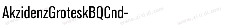 AkzidenzGroteskBQCnd字体转换