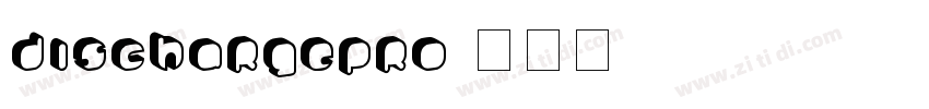 DischargePro字体转换