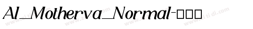 Al_Motherva_Normal字体转换