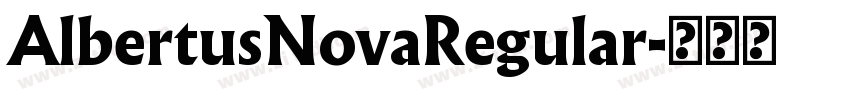 AlbertusNovaRegular字体转换