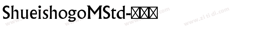 ShueishogoMStd字体转换