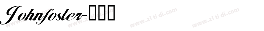 Johnfoster字体转换