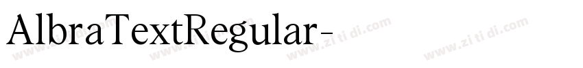 AlbraTextRegular字体转换 AlbraTextRegular字体转换