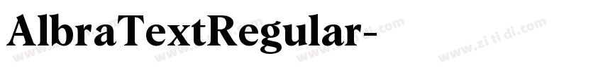 AlbraTextRegular字体转换 AlbraTextRegular字体转换