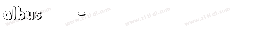albus字体下载字体转换