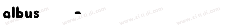 albus字体下载字体转换